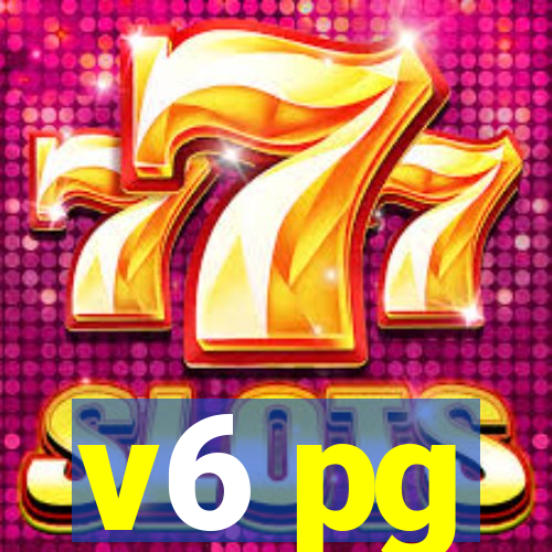 v6 pg